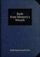 Buds from Memory's Wreath, Sallie Spotswood Crute 