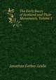 The Early Races of Scotland and Their Monuments, Volume I, Jonathan Forbes-Leslie 
