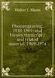 Photoengraving, 1910-1969: oral history transcript / and related material, 1969-1974, Walter J. Mann 
