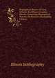 Biographical Review Of Cass, Schuyler And Brown Counties, Illinois: Containing Biographical Sketches Of Pioneers And Leading Citizens, Illinois bibliography 