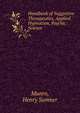 Handbook of Suggestive Therapeutics, Applied Hypnotism, Psychic Science, Munro, Henry Sumner 
