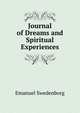 Journal of Dreams and Spiritual Experiences, Swedenborg, Emanuel, 1688-1772 