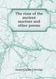 The rime of the ancient mariner and other poems, Samuel Taylor Coleridge 