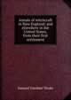 Annals of witchcraft in New England: and elsewhere in the United States, from their first settlement, Samuel Gardner Drake 