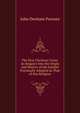 The Non-Christian Cross: An Enquiry Into the Origin and History of the Symbol Eventually Adopted as That of Our Religion, John Denham Parsons 
