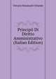 Principii Di Diritto Amministrativo (Italian Edition), Vittorio Emanuele Orlando 