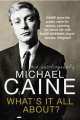 What's It All About? Michael Caine, Michael Caine 