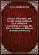 Missale Parisiense. Dd. Caroli-gaspar-guillelmi De Vintimille E Comitibus Massiliae Du Luc,. Auctoritate. Editum (Romanian Edition), Eglise catholique 