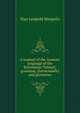A manual of the Aramaic language of the Babylonian Talmud; grammar, chrestomathy and glossaries, Max Leopold Margolis 