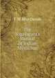 The Yogavacara's Manual of Indian Mysticism, T. W. Rhys Davids 