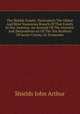 The Shields Family: Particularly The Oldest And Most Numerous Branch Of That Family In Our America; An Account Of The Ancestor And Descendents sic Of The Ten Brothers Of Sevier County, In Tennessee, Shields John Arthur 