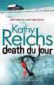 Death Du Jour, Райх Кэти, Kathy Reichs 