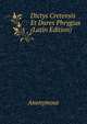 Dictys Cretensis Et Dares Phrygius (Latin Edition), Heinrich Kretschmayr 