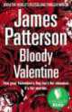 Bloody Valentine (Quick Read), James Patterson 