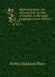 Beginning Latin: An Introduction, by Way of English, to the Latin Language (Latin Edition), Perley Oakland Place 
