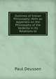 Outlines of Indian Philosophy: With an Appendix on the Philosophy of the Vedanta in Its Relations to, Paul Deussen 