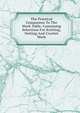 The Practical Companion To The Work Table, Containing Selections For Knitting, Netting And Crochet Work, 