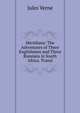 Meridiana: The Adventures of Three Englishmen and Three Russians in South Africa. Transl, Jules Verne 