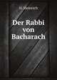 Der Rabbi von Bacharach (German Edition), Heinrich Heine 