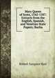 Mary Queen of Scots, 1542-1587: Extracts from the English, Spanish, and Venetian State Papers; Bucha, Robert Sangster Rait 