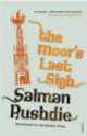 Moor's Last Sigh, Salman Rushdie 