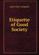 Etiquette of Good Society, Lady Colin Campbell 