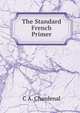 The Standard French Primer, C A. Chardenal 