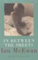 In Between the Sheets, Ian McEwan 