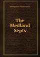 The Medland Septs, Montgomery Ryan Francis 