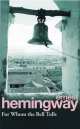 For Whom the Bell Tolls, Эрнест Хемингуэй, Ernest Hemingway 