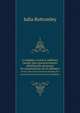 A complete course in millinery; twenty-four practical lessons detailing the processes for mastering the art of millinery; a text book for teachers of millinery. A guide for the millinery workroom, Julia Bottomley 