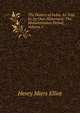 The History of India, As Told by Its Own Historians: The Muhammadan Period, Volume 2, Elliot, H. M. (Henry Miers), Sir, 1808-1853 