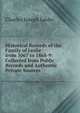 Historical Records of the Family of Leslie from 1067 to 1868-9: Collected from Public Records and Authentic Private Sources, Charles Joseph Leslie 