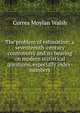 The problem of estimation; a seventeenth-century controversy and its bearing on modern statistical questions, especially index-numbers, Correa Moylan Walsh 