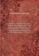 Notes of a Pianist: During His Professional Tours in the United States, Canada, the Antilles, and South America : Preceded by a Short Biographical Sketch with Contemporaneous Criticisms, Louis Moreau Gottschalk 