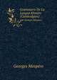 Grammaire De La Langue Khmre (Cambodgien). par Georges Maspero, Georges Masp?ro 