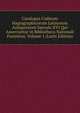 Catalogus Codicum Hagiographicorum Latinorum Antiquiorum Saeculo XVI Qui Asservantur in Bibliotheca Nationali Parisiensi, Volume 1 (Latin Edition), 