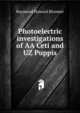 Photoelectric investigations of AA Ceti and UZ Puppis, Raymond Howard Bloomer 