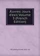 ?’uvres: Jours d'exil Volume 3 (French Edition), CA"urderoy Ernest 1825-18 