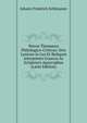 Novus Thesaurus Philologico-Criticus: Sive Lexicon in Lxx Et Reliquos Interpretes Graecos Ac Scriptores Apocryphos (Latin Edition), Johann Friedrich Schleusner 