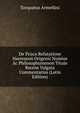De Prisca Refutatione Haereseon Origenis Nomine Ac Philosophumenon Titulo Recens Vulgata Commentarius (Latin Edition), Torquatus Armellini 