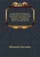Commentaria In Concordiam Et Historiam Quatuor Evangelistarum: Praemittuntur Vita Autoris, Et Index Evangeliorum Dominicalium Ac Festivalium , . Locupletissimi, Volume 1 (Romanian Edition), Sebastiao Barradas 