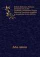 Roberti Bellarmini Politiani, Societatis Jesu, S.R.E. Cardinalis, Institutiones lingu? Hebraicae: postremo recognit? ac locupletat? (Latin Edition), John Adams 