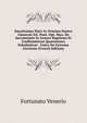 Sanctissimo Patri Ac Domino Nostro Clementi Xii. Pont. Opt. Max. De Sacramentis In Genere Baptismo Et Confirmatione Quaestiones Scholasticae . Unica De Extrema Unctione (French Edition), Fortunato Venerio 