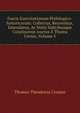 Fascis Exercitationum Philologico-historicarum: Collectus, Recensitus, Emendatus, Ac Notis Indicibusque Curatissimis Auctus A Thoma Crenio, Volume 5, Thomas Theodorus Crusius 