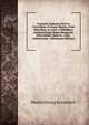 Formvlae Solennes Styli In Cancellaria, Cvriaqve Regvm, Foris Minoribus, Ac Locis Cridibilibus, Authenticisque Regni Hungariae Olim Usitati: Quas In . Ante-verboczianae . (Romanian Edition), Martin Georg Kovachich 