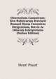 Directorium Canonicum: Sive Rubricarum Breviarii Romani Horas Canonicas Dirigentium, Brevis Ac Dilucida Interpretatio (Italian Edition), Henri Pisart 