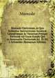 Manuale Clericorum, in Quo Habentur Instructiones Ascetic? Liturgic?que Ac Variarum Precum Formul? Ad Usum Eorum Qui in Seminariis Clericorum Ad . Et Ed. J. Schneider (Romanian Edition), Manuale 