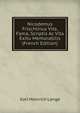 Nicodemus Frischlinus Vita, Fama, Scriptis Ac Vita Exitu Memorabilis (French Edition), Karl Heinrich Lange 