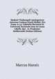 Modesti Taubengall Apologeticus Adversus Umbras Oratij Melliti: Pro Fama A.r.p. Gabrielis Hevenesi Et Universae Societatis Jesu In Causa Libelli, Qui . Ac Prudenter Deliberandi (Italian Edition), Marcus Hansiz 